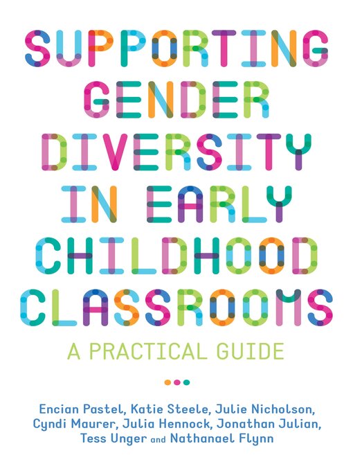Title details for Supporting Gender Diversity in Early Childhood Classrooms by Julie Nicholson - Available